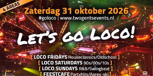 Let’s Go Loco! — Uitgaan in Zoetermeer