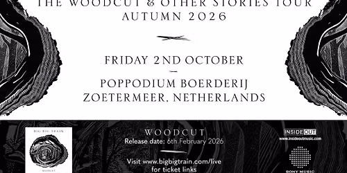 Big Big Train: Woodcut and Other Stories in Zoetermeer